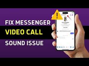 How to Fix Messenger Video Call Sound Problem (2025 GUIDE)