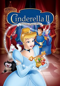 Cinderella II: Dreams Come True - stream online