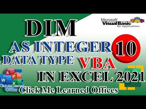 #10-Using Dim As Integer in Excel 2021 | Clickmelearnedoffices