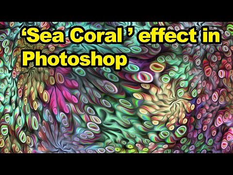 Photoshop 'Sea coral' effect tutorial