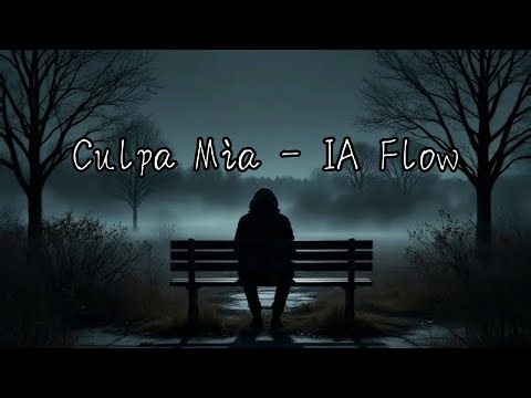 Culpa Mia - IA Flow ( Música creada por IA )