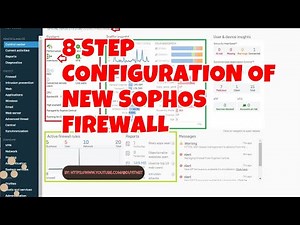 8 Steps configuration of new Sophos Firewall