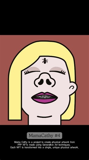 Mama Cathy는 Generative Art 기법의 컴퓨터 알고리즘으로 만들어진 PFP NFT를 오직 1점의 피지컬 작품으로만 제작하는 “NFT 실물화” 프로젝트입니다. Mama Cathy is a project to create physical artwork from PFP NFTs made using Generative Art techniques. Each NFT is transformed into a single, unique physical artwork. #art #artwork #NFT #NFTart #NFTproject