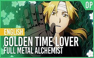 【AmaLee】钢之炼金术师 -OP3 'Golden Time Lover' -英文翻唱 -