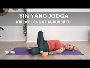 Yin Yang Jooga - Lonkan Kipu & Bursiitti | 30 Minuuttia Nopeaa Helpotusta!