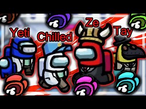 3 EPIC IMPOSTOR GAMES | Among Us w/ SeaNanners, Chilled, 5up, & Friends