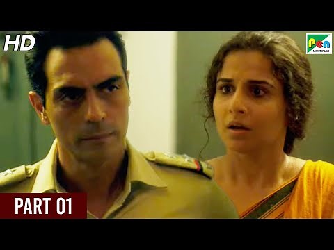 Kahaani 2: Durga Rani Singh | Vidya Balan, Arjun Rampal, Naisha Khanna | Part - 01