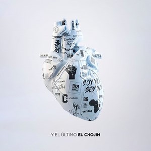El Chojin – …Y el Último (2019) Album rar Mediafire