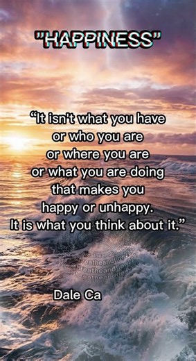 It isn't what you have or who you are, by Dale Carnegie, How to Win Friends & Influence People