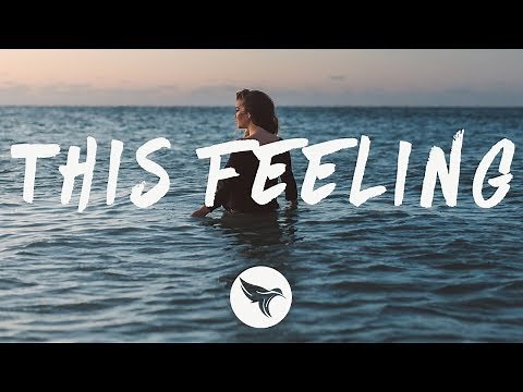 The Chainsmokers - This Feeling (Lyrics) ft. Kelsea Ballerini