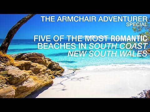 Five of the Most Romantic Beaches in South Coast New South Wales