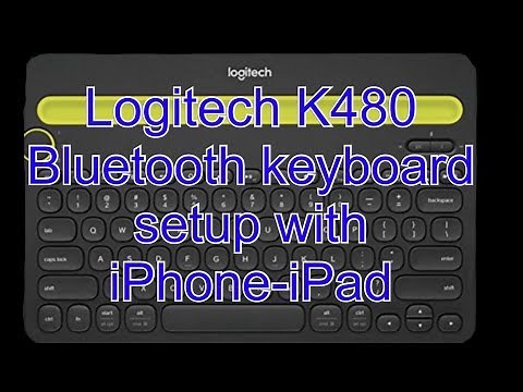 LOGITECH K480 Bluetooth Keyboard setup with iPad & iPhone