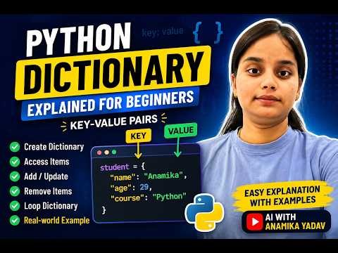 Python Dictionary Explained for Beginners | Python Dict Tutorial with Examples
