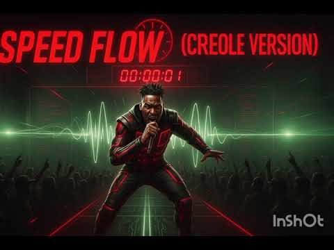 SPEED FLOW (CREOLE VERSION) "rap" (créé avec Suno AI)