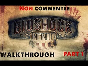 walkthrough Bioshock Infinite part 1 / let's play gameplay xbox 360