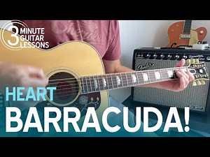 Learn Barracuda in 3 Minutes! Beginner Guitar Lesson (Heart)