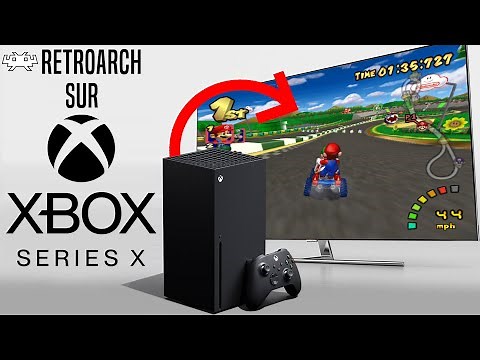 TUTO MOD DEV ET INSTALLER RETROARCH SUR XBOX SERIES X