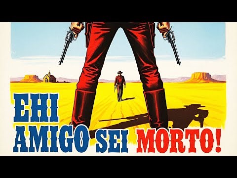 Guglielmo Spoletini's Lethal Hunt! EHI AMIGO SEI MORTO (1970) Full Action