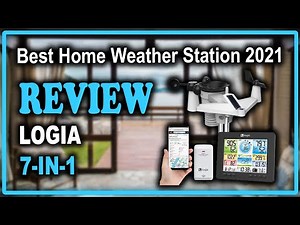 Logia 7-in-1 Wi-Fi Weather Station with Solar Review - Best Home Weather Station 2021