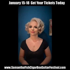 I’m excited to announce the Samantha Fish Cigar Box Guitar Festival that will take place Jan. 15-18th in New Orleans. Our roster is stacked with acts like John Mooney, @therealjimbomathus , Jonathon Long and more. I’ll be closing out each night with our full band. Get your tickets today at ‪www.SamanthaFishCigarBoxGuitarFestival.com | Samantha Fish