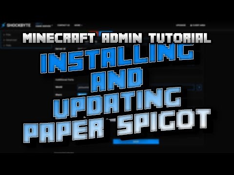 Minecraft Admin Tutorial: Installing and Updating Paper Spigot (Multicraft)