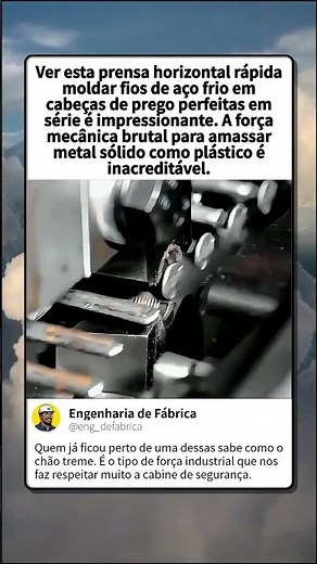 Como pregos são moldados rapidamente