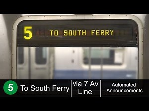 ᴴᴰ R142 5 Train via the 2 and 1 Lines to South Ferry Automated announcements