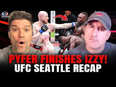 UFC RECAP PYFER FINISHES THE IZZY