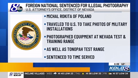 Polish man sentenced to time served for taking photos of Nevada military installations