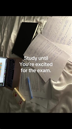 Study Until You're Excited for the Exam