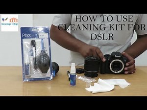 How to clean your camera from cleaning kit|| How to use cleaning kit for DSLR