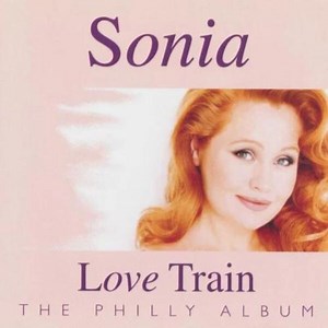 Sonia - Love Train - The Philly Album