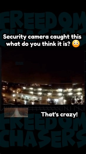 What did this security camera catch? What type of explosion is that 😳 #fyp #trending #viral #FreedomChasers #reaction #wild #directenergy #securitycamera #wild #scary #explosion | Freedom Chasers