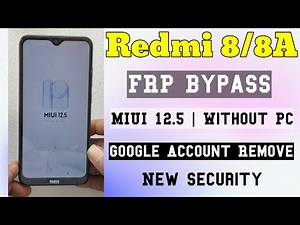 Redmi 8/8A/Dual | FRP Bypass | MIUI 12.5 | Without Pc | Google Account Remove | New Security