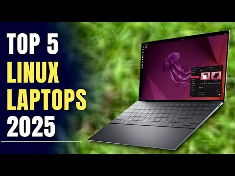 Top 5 Best LINUX Laptops in 2025