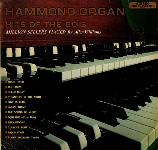 Allen Williams - Hammond Organ Hits Of The 60's - Million Sellers Played By