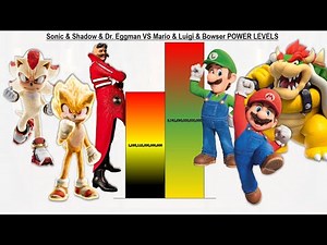 Sonic & Shadow & Dr. Eggman VS Mario & Luigi & Bowser POWER LEVELS - Sonic 1/Sonic 2/Sonic 3/Mario