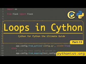Loops in Cython -P15 |Cython for Python| Python Tutorial