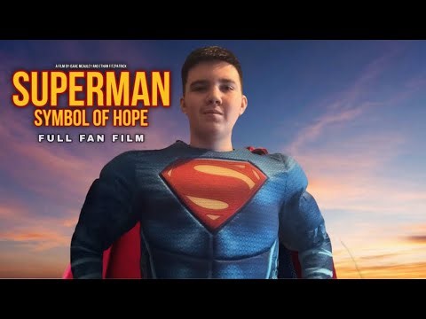 SUPERMAN: SYMBOL OF HOPE (Full DC Fan Film 2024)