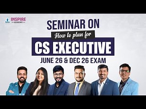 How to Plan for CS Executive June 26 & Dec 26 Exam | Best Academy For CS Course #csexecutive