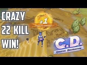CRAZY 22 KILL GAME! - Creative Destruction