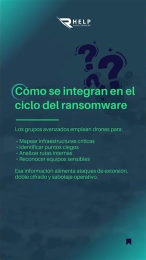 CISA alerta: los drones ya forman parte de la cadena de ataque del ransomware