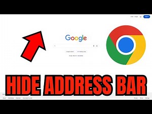 How To HIDE Address Bar In Google Chrome (QUICK & EASY)