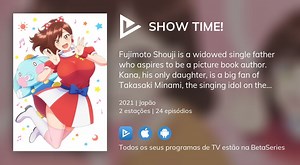 Assista ao streaming de Show Time!