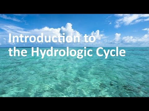 Introduction to the Hydrologic Cycle