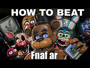 How to beat every animatronic in fnaf ar!!! || Fnaf ar tutorial