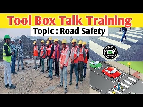 @Tool Box Talk || Safety Training || Road Safety Rules