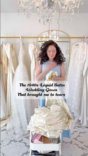 The 1940s Liquid Satin Wedding Gown that brought me to tears