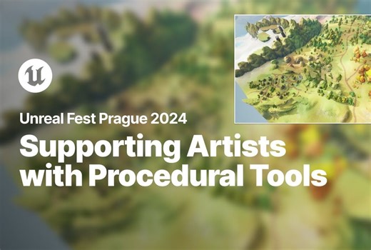 Unreal Fest 2024丨 PCG（程序内容生成）改进工作流程的不同方法 !