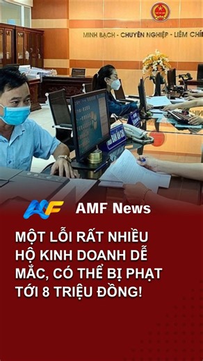 Một lỗi rất nhiều hộ kinh doanh dễ mắc, có thể bị phạt tới 8 triệu đồng!